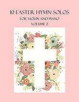 10 Easter Solos for Violin and Piano - Volume 2 P.O.D. cover